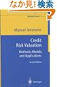 Credit Risk Valuation: Methods, Models, and Applications (Springer Finance)