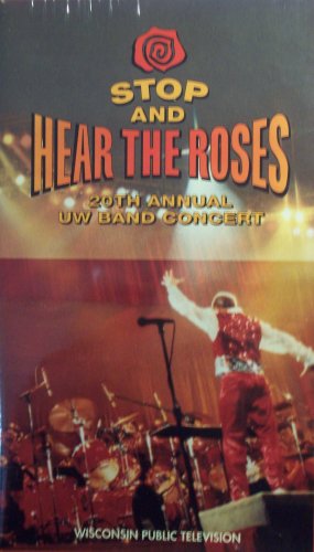  Stop and Hear the Roses: 20th Annual UW Band Concert