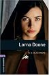 Lorna Doone: Stage 4 (Oxford Bookworms, Library Human Interest)
