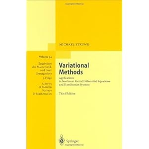 【クリックで詳細表示】Variational Methods： Applications to Nonlinear Partial Differential Equations and Hamiltonian Systems (Ergebnisse Der Mathematik Und Ihrer Grenzgebiete 3 Folge) [ハードカバー]