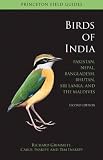 Birds of India: Pakistan, Nepal, Bangladesh, Bhutan, Sri Lanka, and the Maldives (Princeton Field Guides)