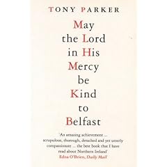May the Lord in His Mercy Be Kind to Belfast
