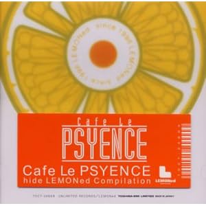 【クリックで詳細表示】Cafe Le Psyence-hide LEMONed Compilation