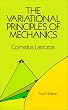 The Variational Principles of Mechanics (Dover Books on Physics)