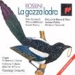 ROssini: La gazza ladra (Rossini Opera Festival, Pesaro 1989)