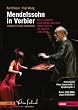 �����f���X�]�[��:�����ȑ�3�ԃC�Z��Op.56�u�X�R�b�g�����h�v �� (Mendelssohn in Verbier) [�A���ՁE���{�������t] [DVD]