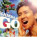 SAMBA de GO~HIROMI GO Latin Song Collection~