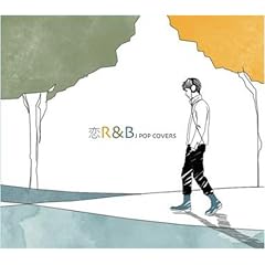 ��R&B J POP COVERS