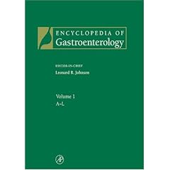 Encyclopedia of Gastroenterology, Three-Volume Set: 1-3