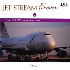 JET STREAM FOREVER(7)�u�}���n�b�^���E�h���[���v