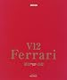 Ferrari V12 (Motor sports books)