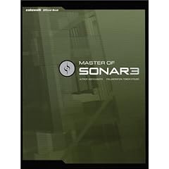 MASTER OF SONAR3 (Cakewalk official book)