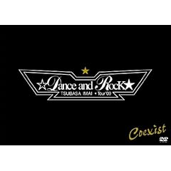 【クリックで詳細表示】TSUBASA IMAI ☆Dance and Rock★ Tour’09【初回生産限定】(2DVD＋CD)