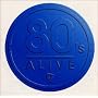 80�fs ALIVE