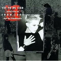 Fit To Be Tied: Great Hits By Joan Jett & The Blackhearts [ECD]