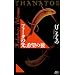 �t�H�[�N�̐�A��]�̌� THANATOS (�u�k�Ѓm�x���X)