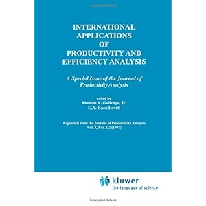 【クリックで詳細表示】International Applications of Productivity and Efficiency Analysis [ペーパーバック]