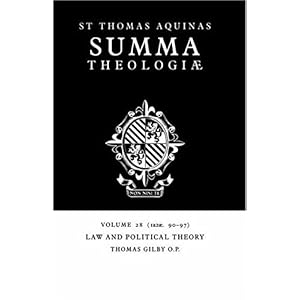 【クリックで詳細表示】Summa Theologiae： Volume 28， Law and Political Theory： 1a2ae. 90-97 [ペーパーバック]