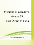  Back Again to Paris (Memoirs of Casanova)