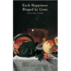 Each Happiness Ringed by Lions: Selected Poems