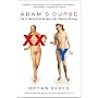 Adam's Curse: The Science That Reveals Our Genetic Destiny