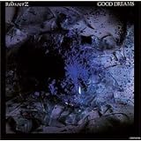 GOOD DREAMS(��)THE ROOSTERS�ɂ��