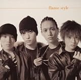 FLAME STYLE(��������)(CCCD)(DVD�t)