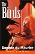 The Birds (Penguin Readers: Level 2 Series)