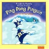 [B&uuml;cher] Ping Pong Pinguin. CD: Spiel- und Bewegungslieder
