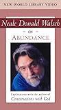  Neale Donald Walsch on Abundance