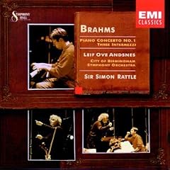 Brahms: Piano Concerto No. 1, 3 Intermezzi / Andsnes, Rattle, Birmingham SO