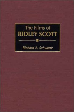 The Films of Ridley Scott