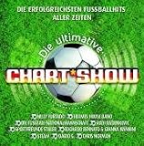 [Musik] Die Ultimative Chartshow - Die erfolgreichsten Fussball-Hits