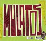 [CD]オマール・ソーサ ムラートス