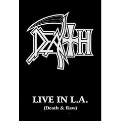 Live in L.a. (Death in Raw)
