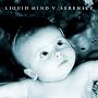 Liquid Mind V: Serenity