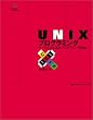 UNIX�v���O���~���O�\�J�[�l�����猩���v���O���~���O�Z�@ (MYCOM UNIX Books)