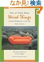 How to Think About Weird Things: Critical Thinking for a New Age