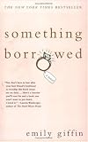 [Book] Something Borrowed
