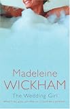 [Book] The Wedding Girl: When 'I do' gives you deja vu it could be a problem...