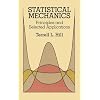 Statistical Mechanics: Principles and Selected Applications (Dover Books on Physics)