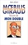 Moebius�\Giraud, histoire de mon double (French Edition)�\Editions1