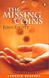 The Missing Coins: Peng1:Missing Coins NE Escott