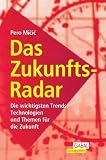 [B&uuml;cher] Das ZukunftsRadar. Die wichtigsten Trends, Technologien und Themen für die Zukunft
