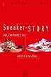 Sneaker-Story. Der Zweikampf von adidas und Nike.