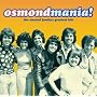 Osmondmania! Osmond Family Greatest Hits