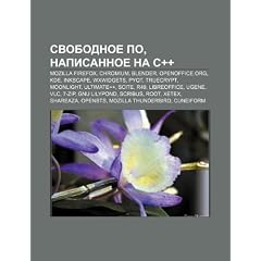 Svobodnoe Po, Napisannoe Na C++: Mozilla Firefox, Chromium, Blender, Openoffice.Org, KDE, Inkscape, Wxwidgets, Pyqt, Truecrypt, Moonlight