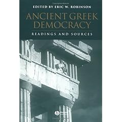 【クリックで詳細表示】Ancient Greek Democracy： Readings and Sources (Interpreting Ancient History) [ペーパーバック]
