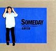 Someday Collector�fs Edition