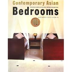 �R���e���|�����[�E�A�W�A���E�x�b�h���[��(���{���)-Contemporary Asian Bedrooms